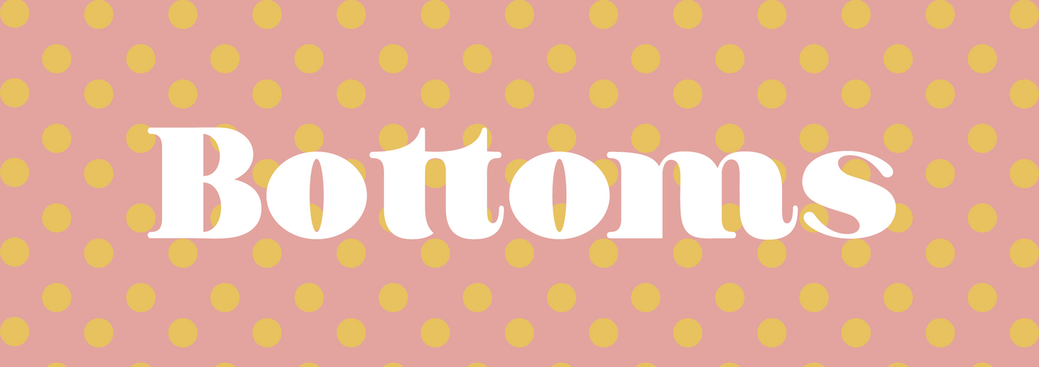Bottoms
