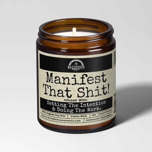 Manifest That Shit
