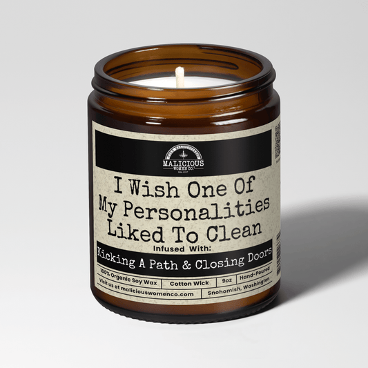 I Wish One Of My Personalities Liked To Clean
